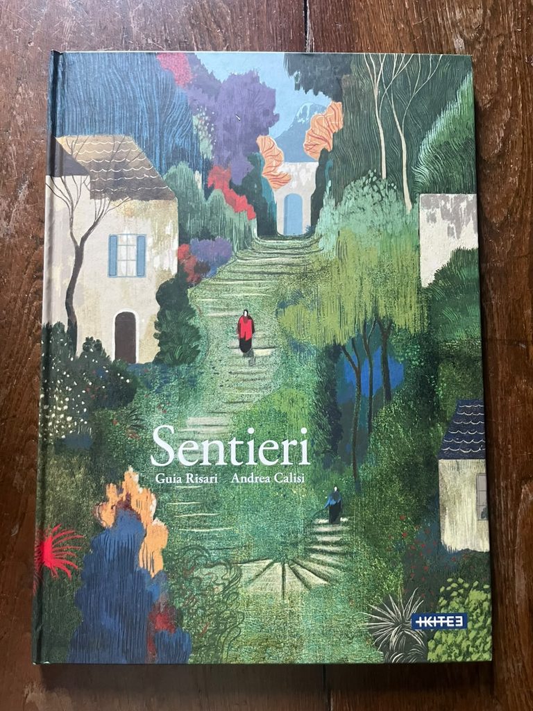 Sentieri - Come perdersi per poi ritrovarsi